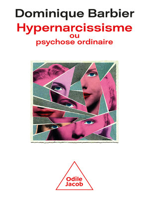 cover image of Hypernarcissisme ou psychose ordinaire
